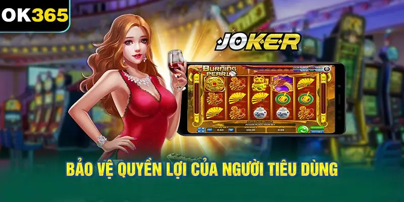 Bảo vệ quyền lợi của người dùng