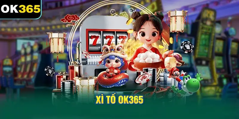 Tìm Hiểu Về Xì Tố OK365